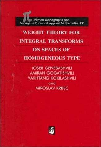 Weight theory for integral transforms on spaces of homogenous type