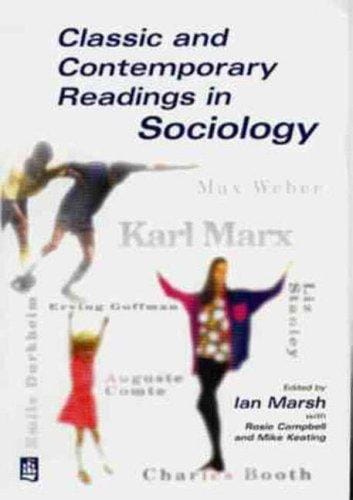 Classic and contemporary readings in sociology