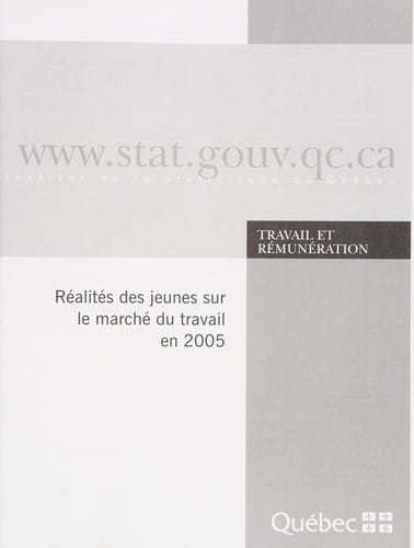 Réalités des jeunes sur le marché du travail en 2005