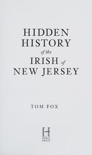 Hidden history of the Irish of New Jersey