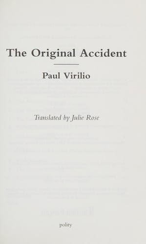 ORIGINAL ACCIDENT; TRANS. BY JULIE ROSE