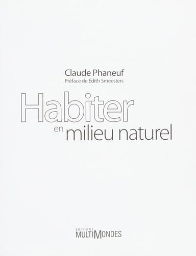 Habiter en milieu naturel
