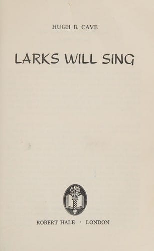 Larks Will Sing