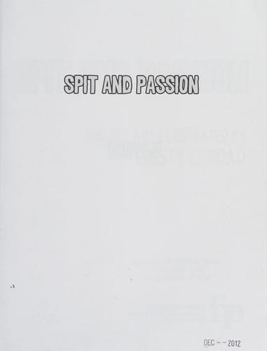 Spit and passion