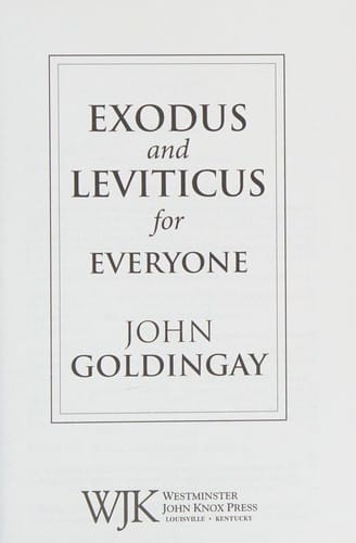 Exodus and Leviticus for everyone