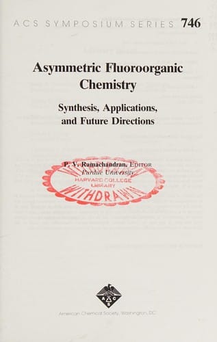 Asymmetric fluoroorganic chemistry