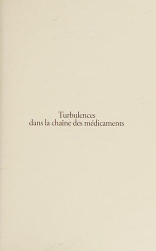 Turbulences dans la chaîne des médicaments