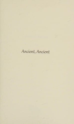 Ancient, ancient