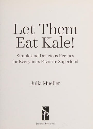 Let them eat kale!