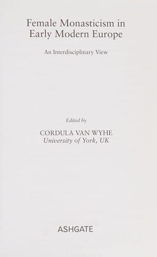 Female monasticism in early modern Europe