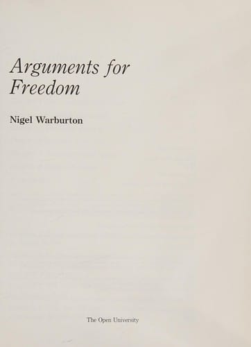 Arguments for freedom