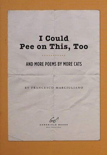 I Could Pee on This, Too