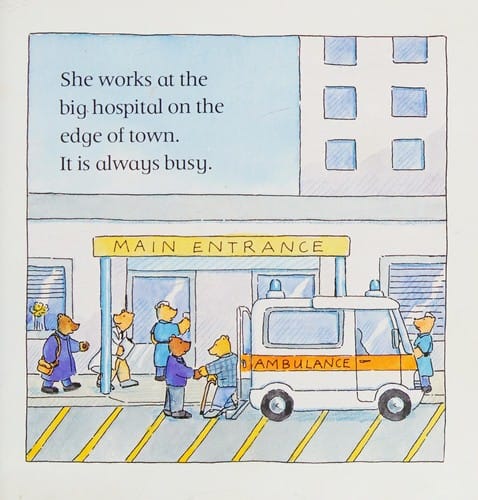 Bears at Work at the Hospital (Bears at Work)