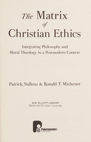 The matrix of Christian ethics