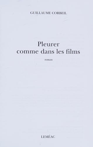 Pleurer comme dans les films