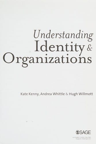 Understanding identity & organizations