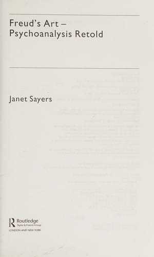 FREUD'S ART: PSYCHOANALYSIS RETOLD