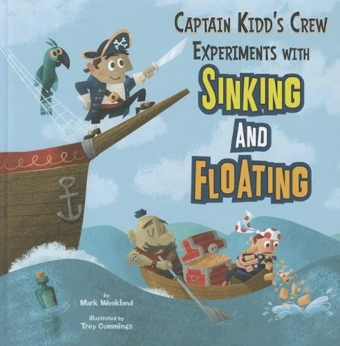 Captain Kidd's crew experiments with sinking and floating