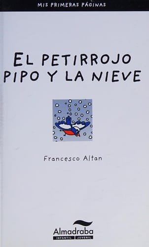 El petirrojo Pipo y la nieve