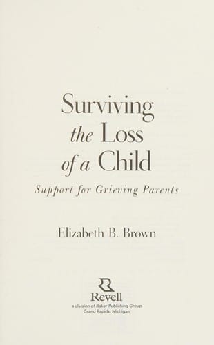 Surviving the loss of a child