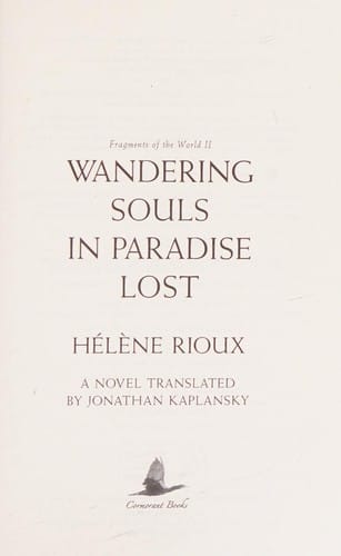 Wandering souls in paradise lost