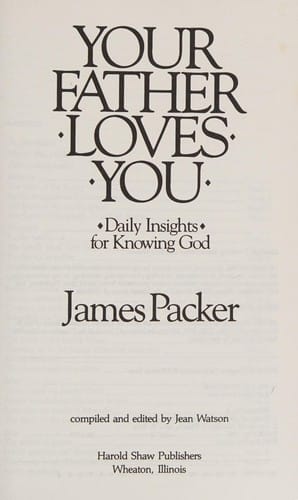 Your Father loves you