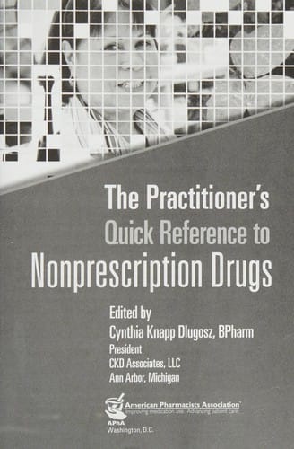 The practitioner's quick reference to nonprescription drugs
