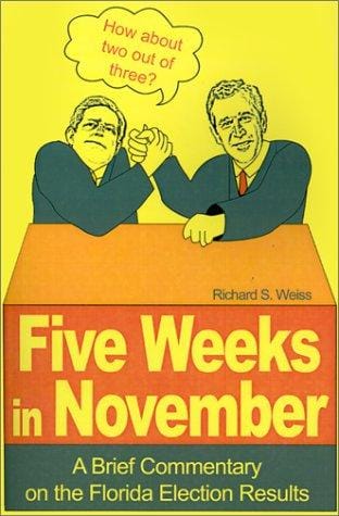 Five Weeks in November