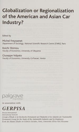 Globalization or regionalization of the American and Asian car industry?