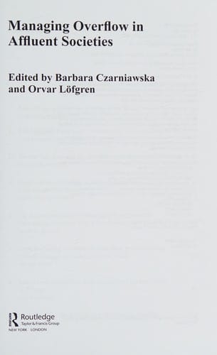 Managing overflow in affluent societies