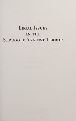 Legal issues in the struggle against terror