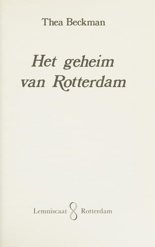 Het geheim van Rotterdam