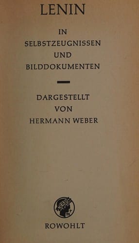 Lenin in Selbstzeugnissen und Bilddokumenten
