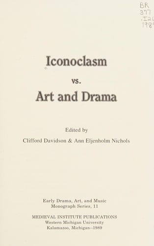 Iconoclasm vs. art and drama