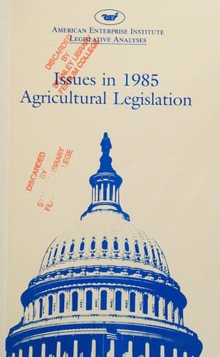 Issues in 1985 agricultural legislation