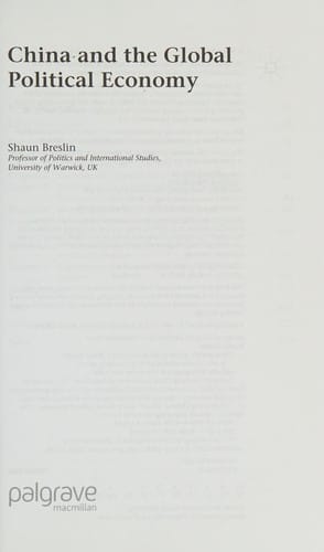 CHINA AND THE GLOBAL POLITICAL ECONOMY