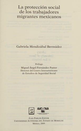 La protección social de los trabajadores migrantes mexicanos