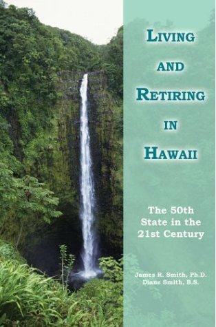 Living and retiring in Hawaii