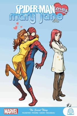 Spider-Man Loves Mary Jane, Vol. 3