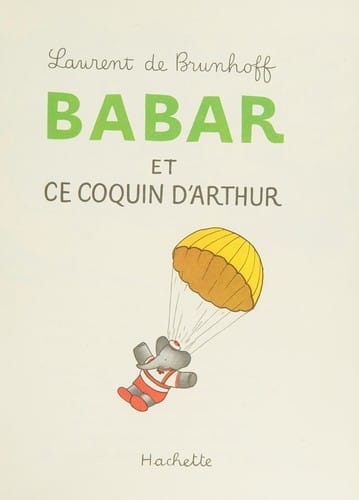 Babar et ce coquin d'Arthur