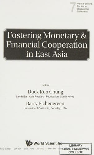 Fostering monetary and financial cooperation in East Asia