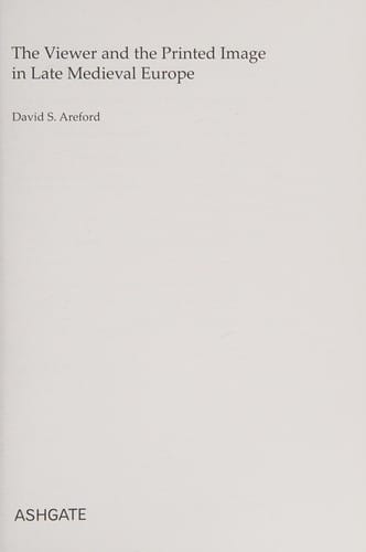 The viewer and the printed image in late medieval Europe