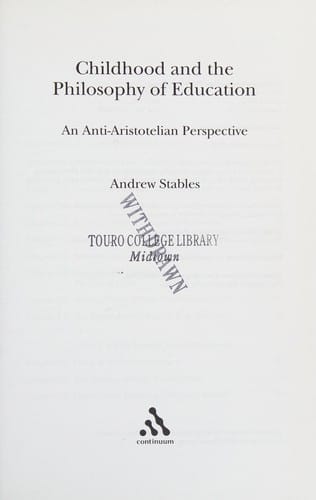 Childhood and the philosophy of education