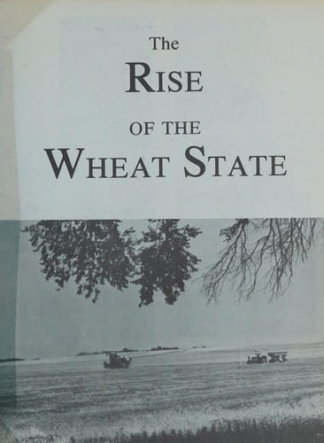 The Rise of the wheat state