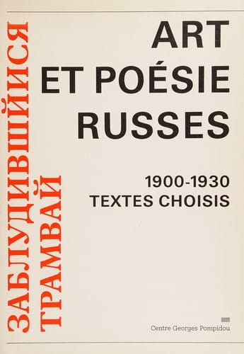 Art et poésie russes, 1900-1930