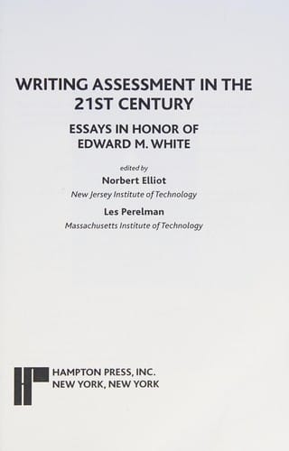 Writing assessment in the 21st century
