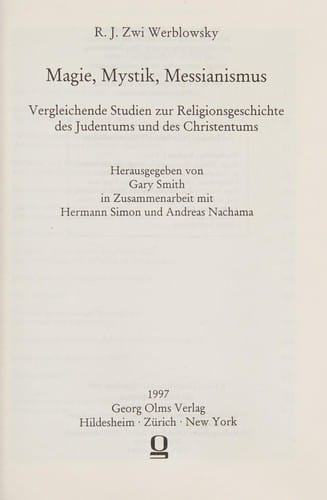 Magie, Mystik, Messianismus