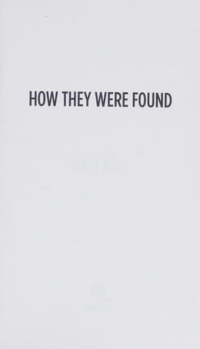 How they were found