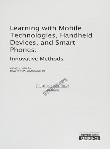 Learning with mobile technologies, handheld devices and smart phones