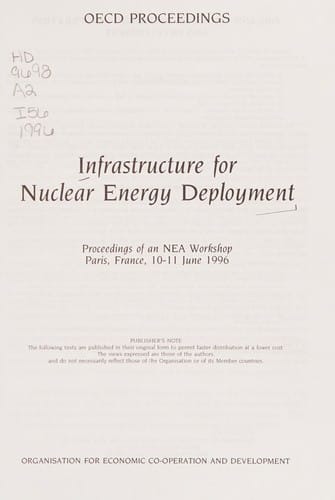 Infrastructure for nuclear energy deployment
